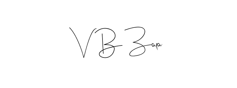 How to Draw V B Zala signature style? Andilay-7BmLP is a latest design signature styles for name V B Zala. V B Zala signature style 4 images and pictures png