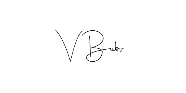 Create a beautiful signature design for name V Babu. With this signature (Andilay-7BmLP) fonts, you can make a handwritten signature for free. V Babu signature style 4 images and pictures png