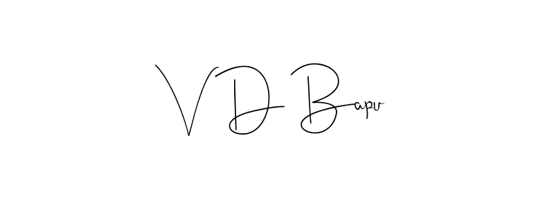 How to make V D Bapu signature? Andilay-7BmLP is a professional autograph style. Create handwritten signature for V D Bapu name. V D Bapu signature style 4 images and pictures png