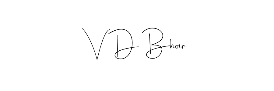 Best and Professional Signature Style for V D Bhoir. Andilay-7BmLP Best Signature Style Collection. V D Bhoir signature style 4 images and pictures png