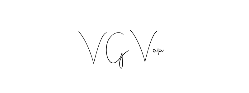 V G Vala stylish signature style. Best Handwritten Sign (Andilay-7BmLP) for my name. Handwritten Signature Collection Ideas for my name V G Vala. V G Vala signature style 4 images and pictures png