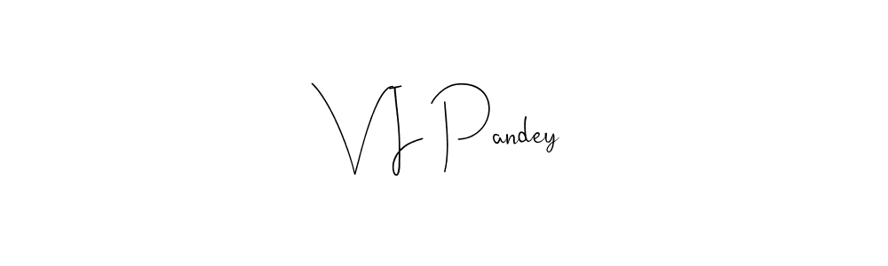 Make a beautiful signature design for name V I Pandey. With this signature (Andilay-7BmLP) style, you can create a handwritten signature for free. V I Pandey signature style 4 images and pictures png