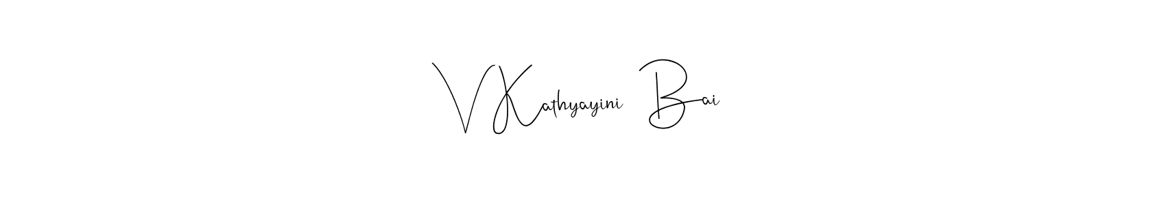 How to make V Kathyayini  Bai signature? Andilay-7BmLP is a professional autograph style. Create handwritten signature for V Kathyayini  Bai name. V Kathyayini  Bai signature style 4 images and pictures png