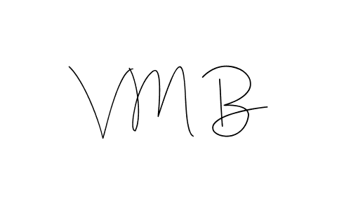 Also You can easily find your signature by using the search form. We will create V M B name handwritten signature images for you free of cost using Andilay-7BmLP sign style. V M B signature style 4 images and pictures png