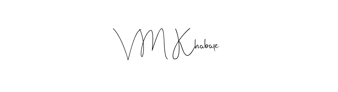 Best and Professional Signature Style for V M Khabale. Andilay-7BmLP Best Signature Style Collection. V M Khabale signature style 4 images and pictures png