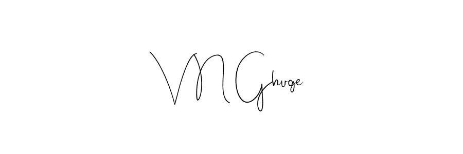 Use a signature maker to create a handwritten signature online. With this signature software, you can design (Andilay-7BmLP) your own signature for name V N Ghuge. V N Ghuge signature style 4 images and pictures png