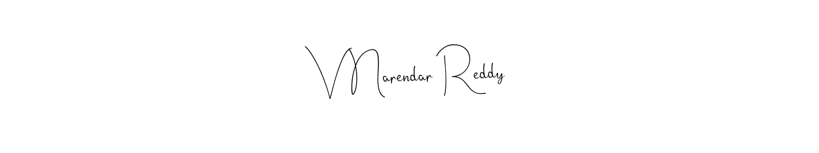 How to make V Narendar Reddy name signature. Use Andilay-7BmLP style for creating short signs online. This is the latest handwritten sign. V Narendar Reddy signature style 4 images and pictures png