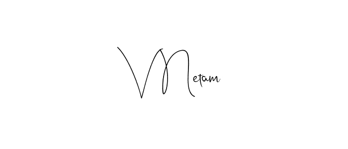 Make a beautiful signature design for name V Netam. With this signature (Andilay-7BmLP) style, you can create a handwritten signature for free. V Netam signature style 4 images and pictures png