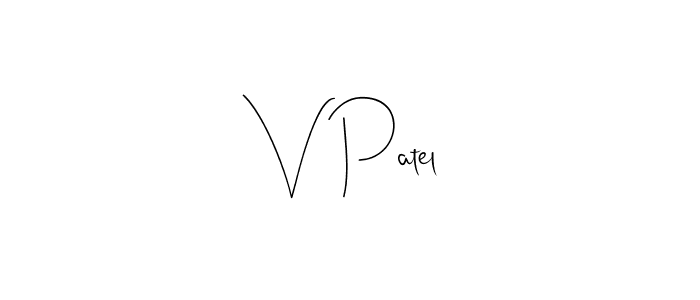 How to make V Patel name signature. Use Andilay-7BmLP style for creating short signs online. This is the latest handwritten sign. V Patel signature style 4 images and pictures png