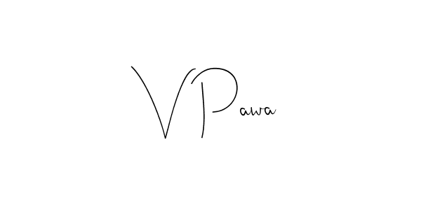 How to make V Pawa signature? Andilay-7BmLP is a professional autograph style. Create handwritten signature for V Pawa name. V Pawa signature style 4 images and pictures png