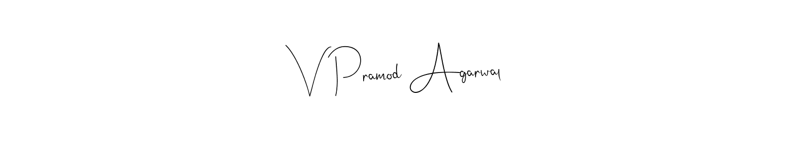 You should practise on your own different ways (Andilay-7BmLP) to write your name (V Pramod Agarwal) in signature. don't let someone else do it for you. V Pramod Agarwal signature style 4 images and pictures png