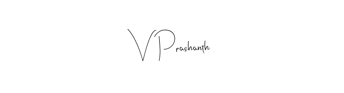 You can use this online signature creator to create a handwritten signature for the name V Prashanth. This is the best online autograph maker. V Prashanth signature style 4 images and pictures png