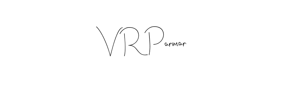 How to make V R Parmar name signature. Use Andilay-7BmLP style for creating short signs online. This is the latest handwritten sign. V R Parmar signature style 4 images and pictures png