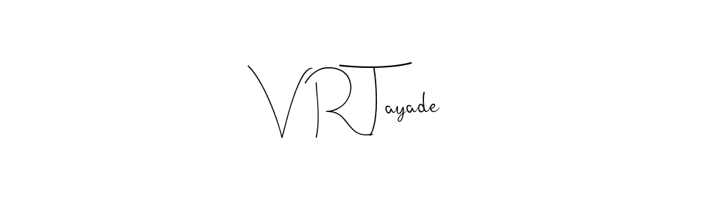 Best and Professional Signature Style for V R Tayade. Andilay-7BmLP Best Signature Style Collection. V R Tayade signature style 4 images and pictures png