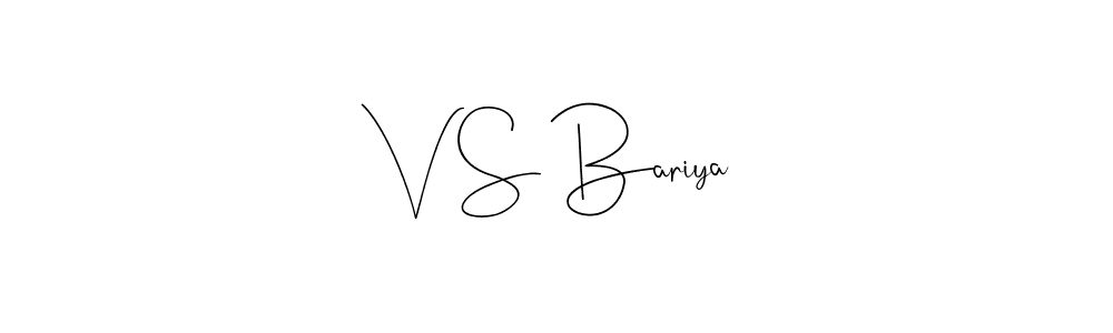 Once you've used our free online signature maker to create your best signature Andilay-7BmLP style, it's time to enjoy all of the benefits that V S Bariya name signing documents. V S Bariya signature style 4 images and pictures png