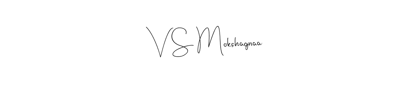 Also You can easily find your signature by using the search form. We will create V S Mokshagnaa name handwritten signature images for you free of cost using Andilay-7BmLP sign style. V S Mokshagnaa signature style 4 images and pictures png