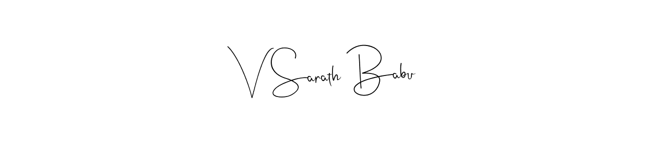 Design your own signature with our free online signature maker. With this signature software, you can create a handwritten (Andilay-7BmLP) signature for name V Sarath Babu. V Sarath Babu signature style 4 images and pictures png