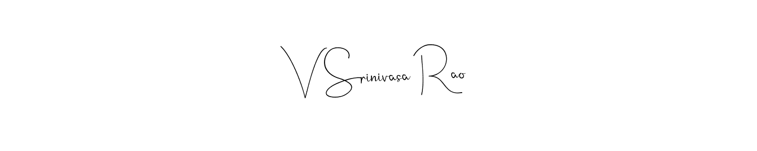 How to make V Srinivasa Rao signature? Andilay-7BmLP is a professional autograph style. Create handwritten signature for V Srinivasa Rao name. V Srinivasa Rao signature style 4 images and pictures png