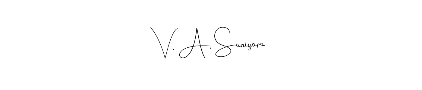 Create a beautiful signature design for name V. A. Saniyara. With this signature (Andilay-7BmLP) fonts, you can make a handwritten signature for free. V. A. Saniyara signature style 4 images and pictures png