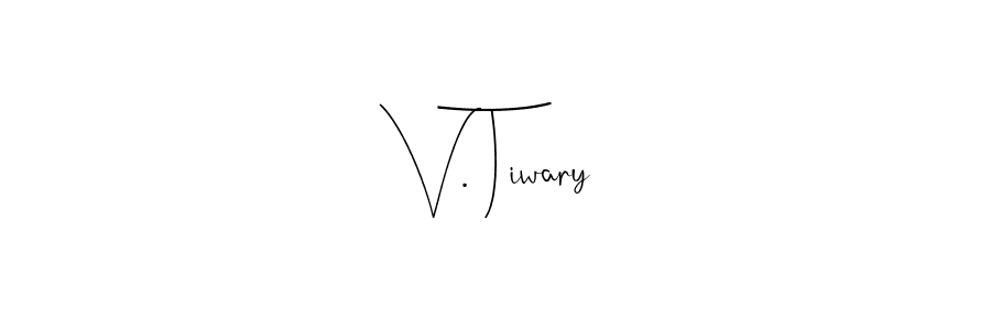 Make a beautiful signature design for name V. Tiwary. With this signature (Andilay-7BmLP) style, you can create a handwritten signature for free. V. Tiwary signature style 4 images and pictures png