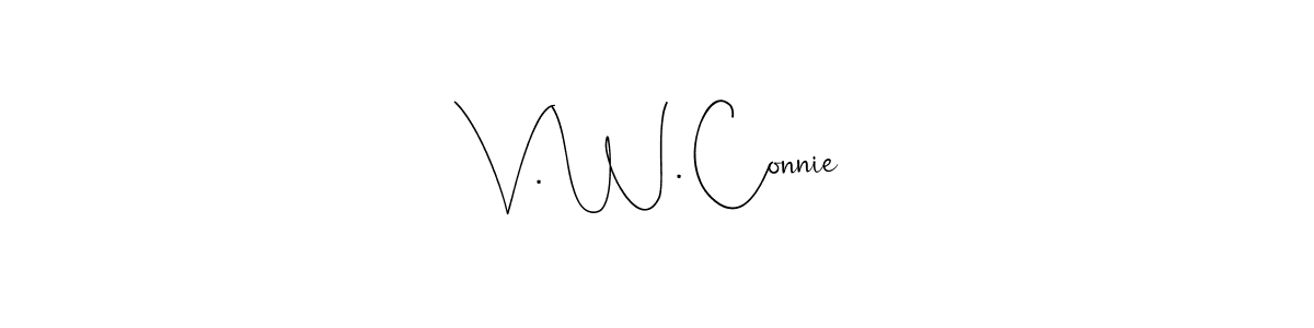 You should practise on your own different ways (Andilay-7BmLP) to write your name (V. W. Connie) in signature. don't let someone else do it for you. V. W. Connie signature style 4 images and pictures png