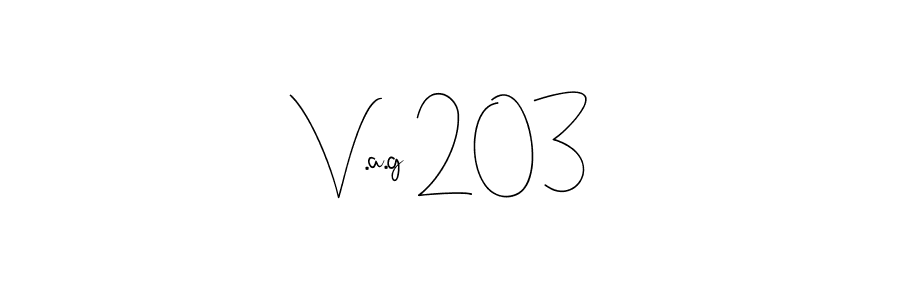 You should practise on your own different ways (Andilay-7BmLP) to write your name (V.a.g 203) in signature. don't let someone else do it for you. V.a.g 203 signature style 4 images and pictures png