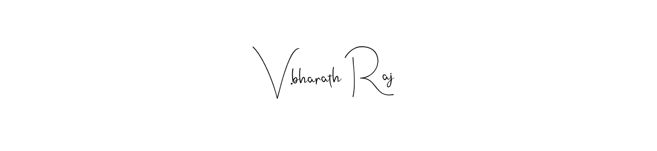 V.bharath Raj stylish signature style. Best Handwritten Sign (Andilay-7BmLP) for my name. Handwritten Signature Collection Ideas for my name V.bharath Raj. V.bharath Raj signature style 4 images and pictures png