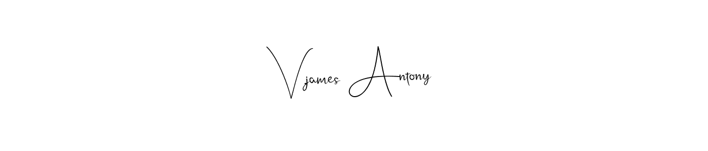 if you are searching for the best signature style for your name V.james Antony. so please give up your signature search. here we have designed multiple signature styles  using Andilay-7BmLP. V.james Antony signature style 4 images and pictures png