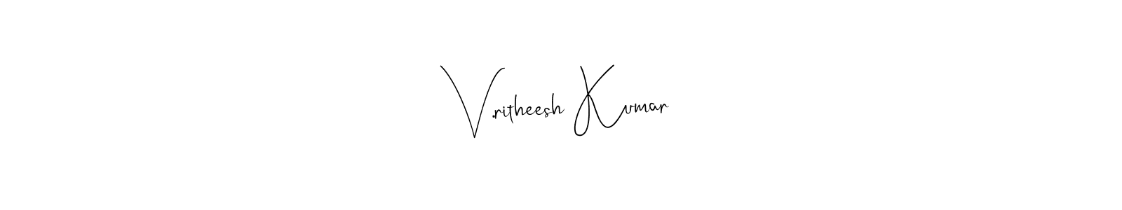 Design your own signature with our free online signature maker. With this signature software, you can create a handwritten (Andilay-7BmLP) signature for name V.ritheesh Kumar. V.ritheesh Kumar signature style 4 images and pictures png