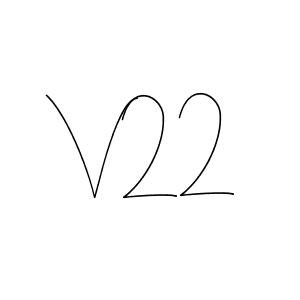 How to make V22 signature? Andilay-7BmLP is a professional autograph style. Create handwritten signature for V22 name. V22 signature style 4 images and pictures png