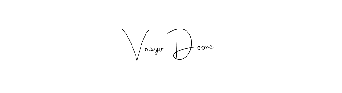 Here are the top 10 professional signature styles for the name Vaayu Deore. These are the best autograph styles you can use for your name. Vaayu Deore signature style 4 images and pictures png