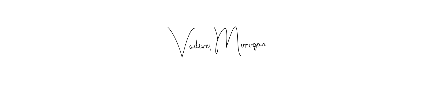 How to make Vadivel Murugan name signature. Use Andilay-7BmLP style for creating short signs online. This is the latest handwritten sign. Vadivel Murugan signature style 4 images and pictures png