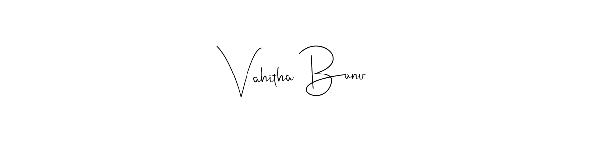 The best way (Andilay-7BmLP) to make a short signature is to pick only two or three words in your name. The name Vahitha Banu include a total of six letters. For converting this name. Vahitha Banu signature style 4 images and pictures png