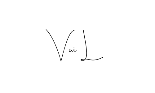 How to make Vai L name signature. Use Andilay-7BmLP style for creating short signs online. This is the latest handwritten sign. Vai L signature style 4 images and pictures png