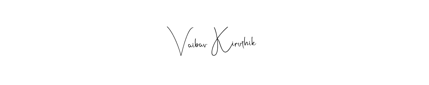 Make a beautiful signature design for name Vaibav Kiruthik. With this signature (Andilay-7BmLP) style, you can create a handwritten signature for free. Vaibav Kiruthik signature style 4 images and pictures png