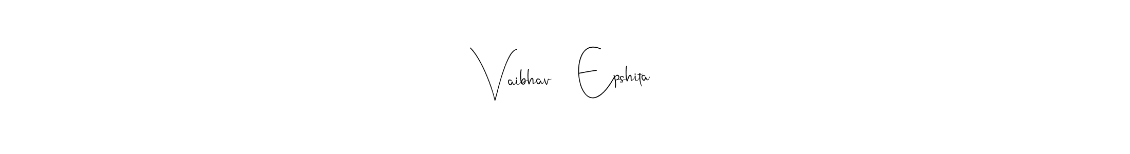 The best way (Andilay-7BmLP) to make a short signature is to pick only two or three words in your name. The name Vaibhav ❤️ Epshita include a total of six letters. For converting this name. Vaibhav ❤️ Epshita signature style 4 images and pictures png