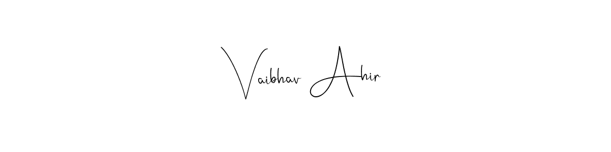 Make a beautiful signature design for name Vaibhav Ahir. With this signature (Andilay-7BmLP) style, you can create a handwritten signature for free. Vaibhav Ahir signature style 4 images and pictures png