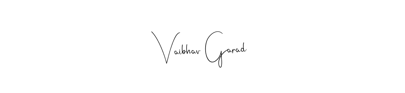 How to make Vaibhav Garad name signature. Use Andilay-7BmLP style for creating short signs online. This is the latest handwritten sign. Vaibhav Garad signature style 4 images and pictures png