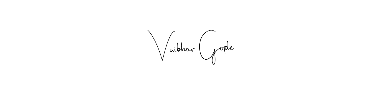 Also You can easily find your signature by using the search form. We will create Vaibhav Golde name handwritten signature images for you free of cost using Andilay-7BmLP sign style. Vaibhav Golde signature style 4 images and pictures png