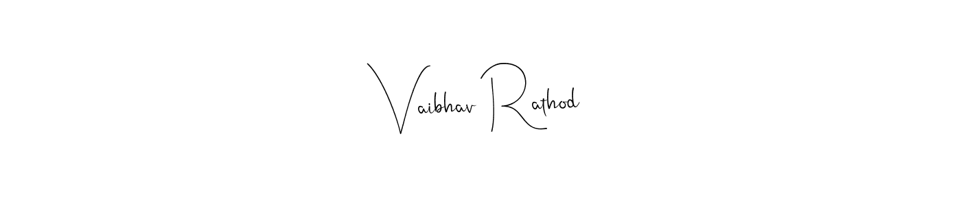 Once you've used our free online signature maker to create your best signature Andilay-7BmLP style, it's time to enjoy all of the benefits that Vaibhav Rathod name signing documents. Vaibhav Rathod signature style 4 images and pictures png