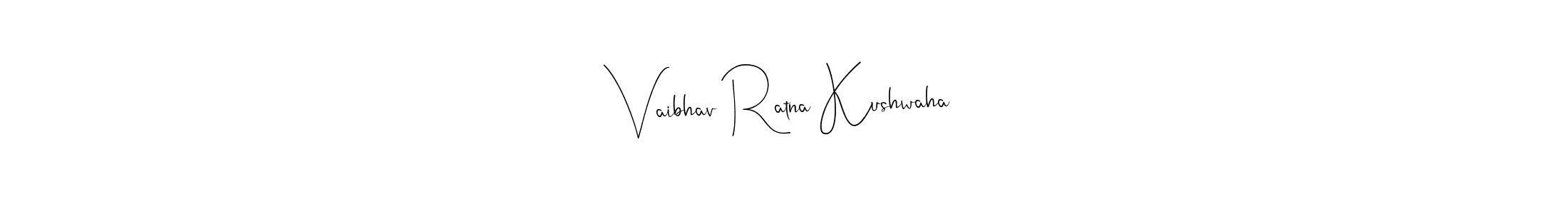 Also You can easily find your signature by using the search form. We will create Vaibhav Ratna Kushwaha name handwritten signature images for you free of cost using Andilay-7BmLP sign style. Vaibhav Ratna Kushwaha signature style 4 images and pictures png