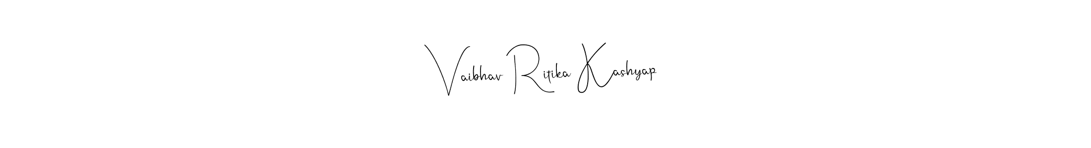You should practise on your own different ways (Andilay-7BmLP) to write your name (Vaibhav Ritika Kashyap) in signature. don't let someone else do it for you. Vaibhav Ritika Kashyap signature style 4 images and pictures png