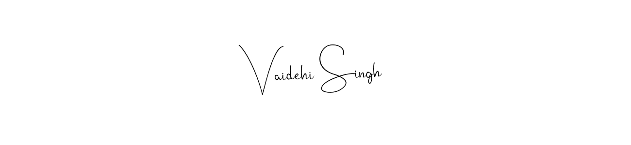 Create a beautiful signature design for name Vaidehi Singh. With this signature (Andilay-7BmLP) fonts, you can make a handwritten signature for free. Vaidehi Singh signature style 4 images and pictures png