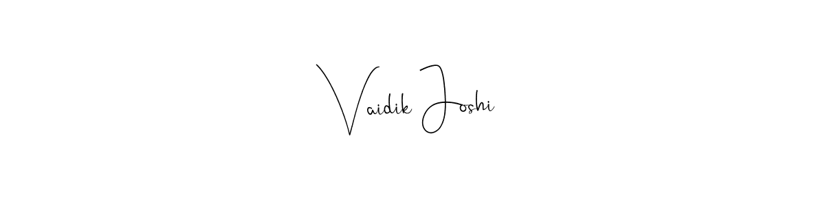 The best way (Andilay-7BmLP) to make a short signature is to pick only two or three words in your name. The name Vaidik Joshi include a total of six letters. For converting this name. Vaidik Joshi signature style 4 images and pictures png