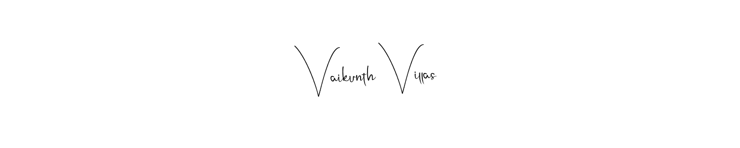 This is the best signature style for the Vaikunth Villas name. Also you like these signature font (Andilay-7BmLP). Mix name signature. Vaikunth Villas signature style 4 images and pictures png