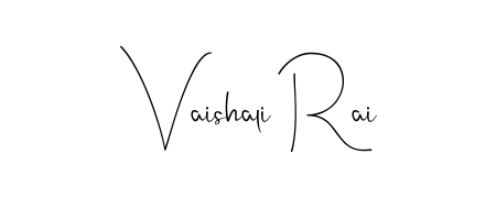 Style your name Vaishali Rai with confidence using Andilay-7BmLP signature design. Simple, elegant, and ready for immediate document use. Vaishali Rai signature style 4 images and pictures png