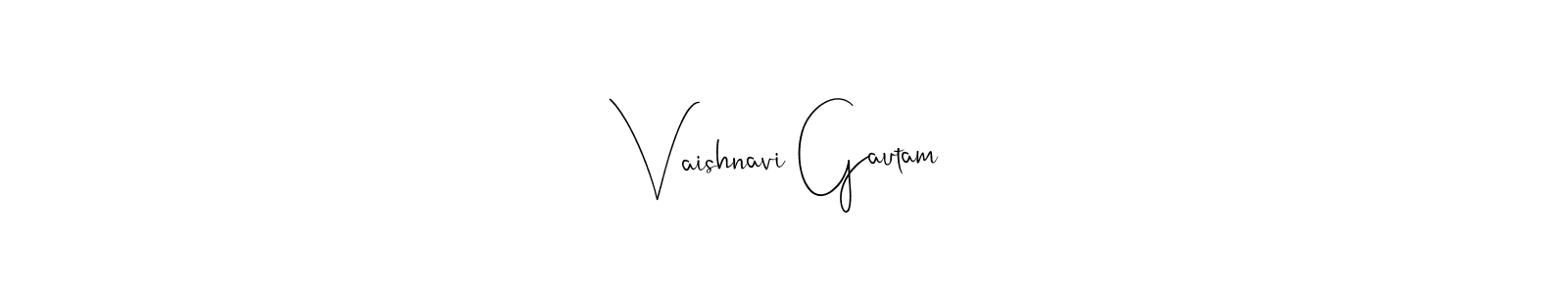 Vaishnavi Gautam stylish signature style. Best Handwritten Sign (Andilay-7BmLP) for my name. Handwritten Signature Collection Ideas for my name Vaishnavi Gautam. Vaishnavi Gautam signature style 4 images and pictures png