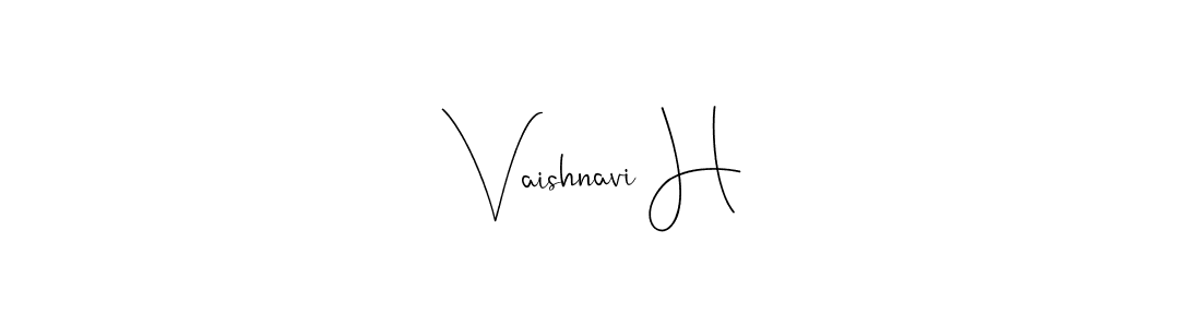 Vaishnavi H stylish signature style. Best Handwritten Sign (Andilay-7BmLP) for my name. Handwritten Signature Collection Ideas for my name Vaishnavi H. Vaishnavi H signature style 4 images and pictures png