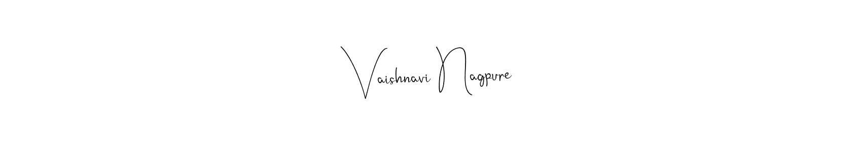 You should practise on your own different ways (Andilay-7BmLP) to write your name (Vaishnavi Nagpure) in signature. don't let someone else do it for you. Vaishnavi Nagpure signature style 4 images and pictures png