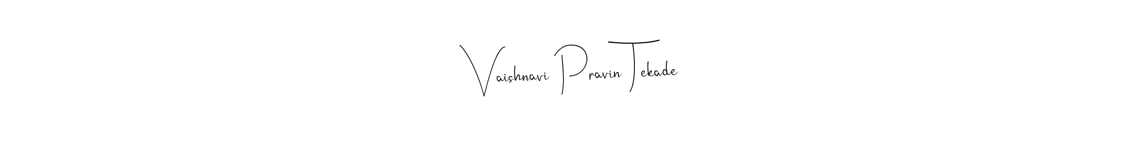 Once you've used our free online signature maker to create your best signature Andilay-7BmLP style, it's time to enjoy all of the benefits that Vaishnavi Pravin Tekade name signing documents. Vaishnavi Pravin Tekade signature style 4 images and pictures png